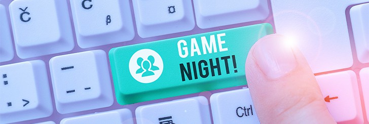 Hold virtual game nights or events